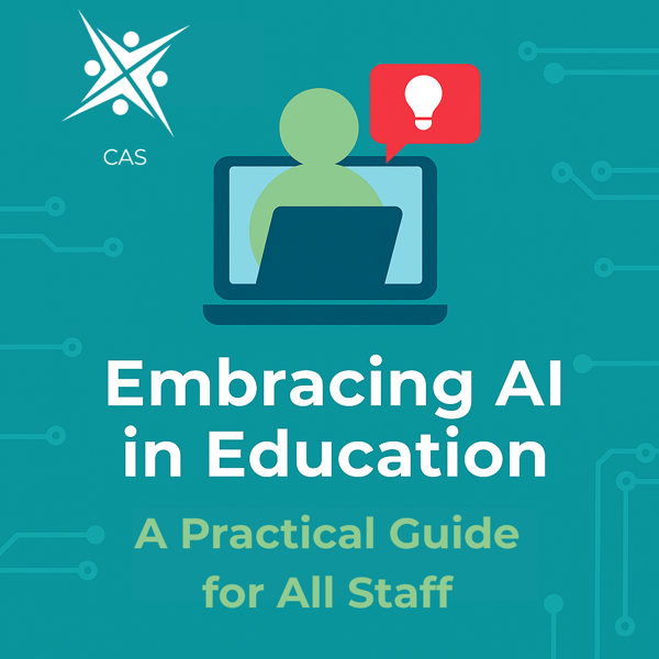 Embracing AI in Education: A Practical Guide for Staff