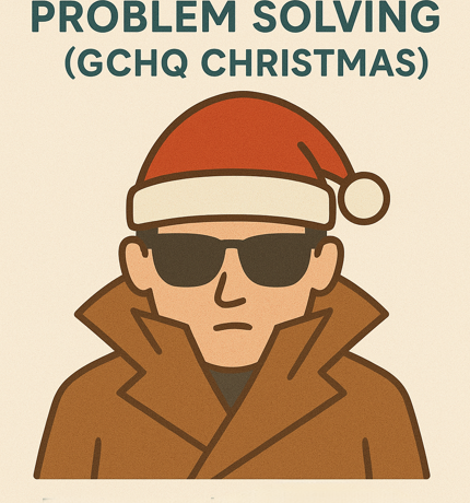 A-Level Problem solving (GCHQ Christmas)